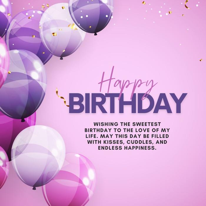 Cute Happy Birthday Messages For Lover