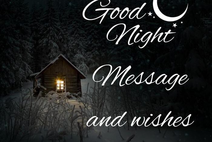 Good Night Messages And Wishes