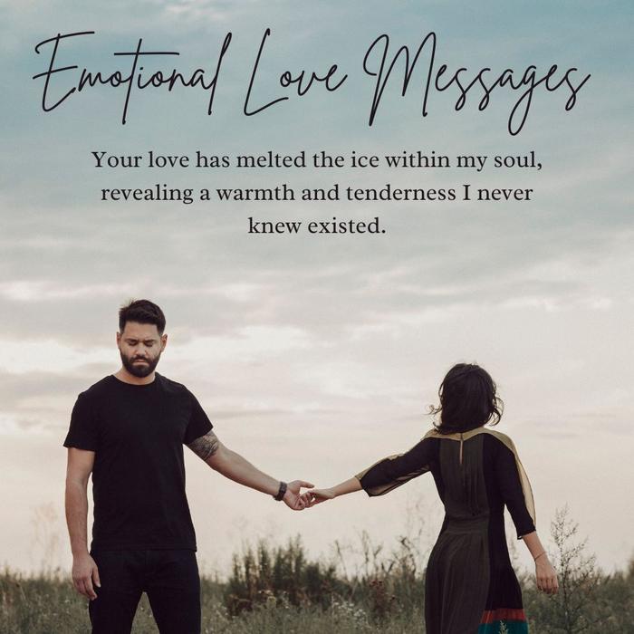 Heart melting emotional love messages