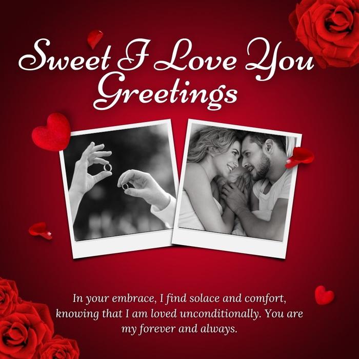 Heartwarming I Love You greetings