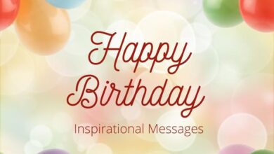 Inspirational Birthday Messages