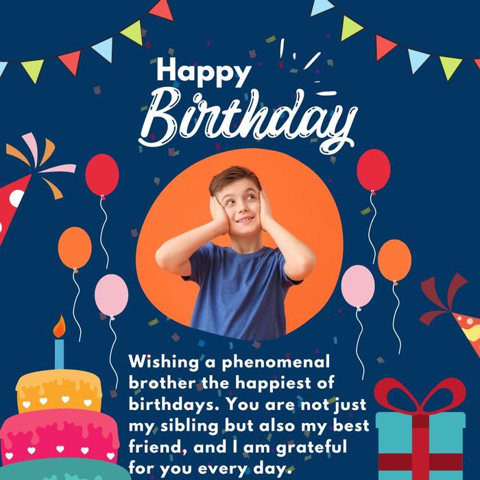 Meaningful Birthday Wishes For Brother
