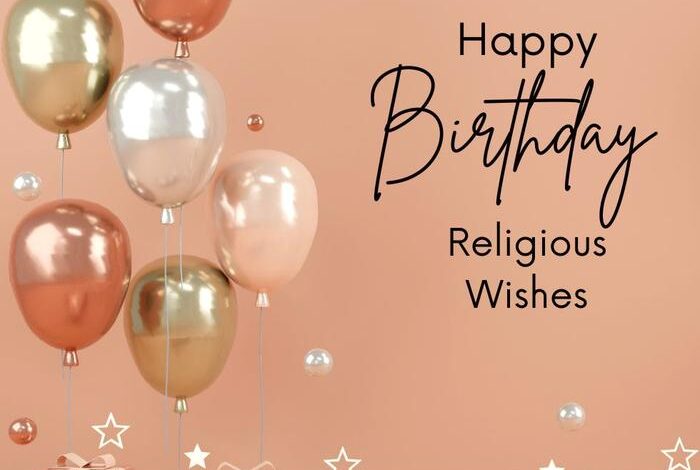 Religious Birthday Wishes