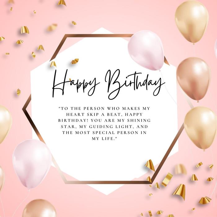 Romantic Birthday Messages For Someone Special