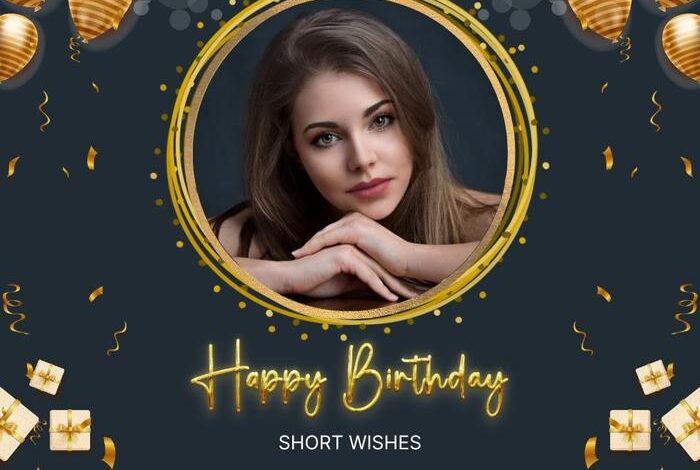 Short Simple Birthday Wishes